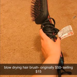 blow drying hair brush!